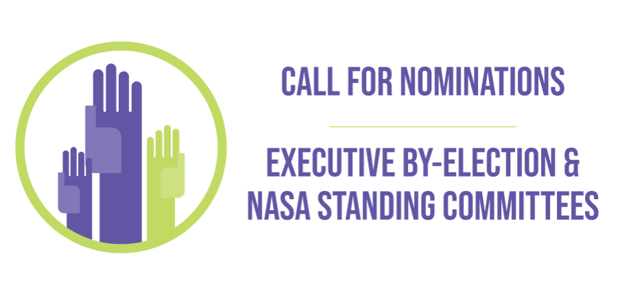 Call for nominations: executive by-election and NASA standing committees